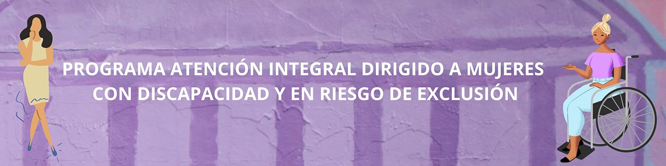 Imagen cabecera programa Atención integral dirigido a mujeres con discapacidad y en riesgo de exclusión social
